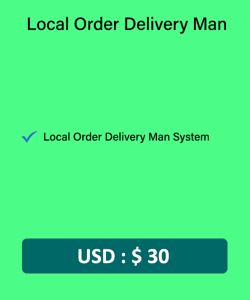 Local Order Delivery Man System